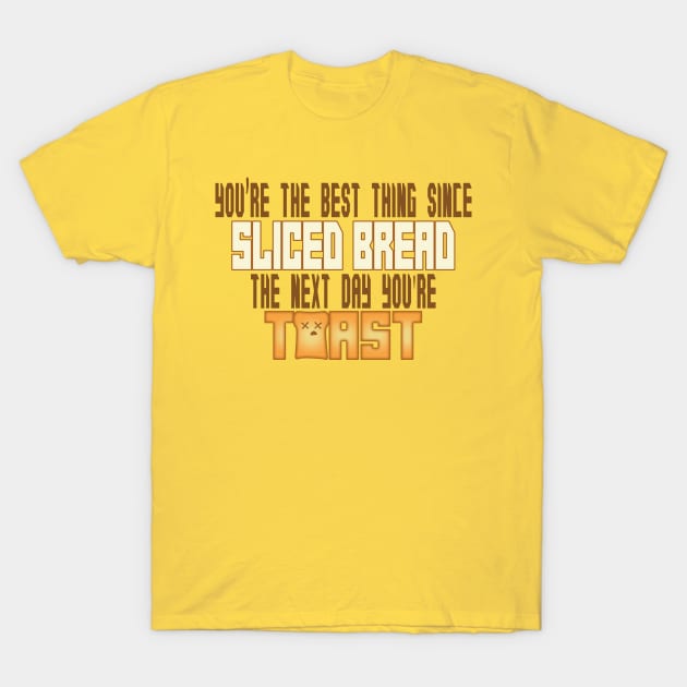 Sliced Bread T-Shirt by rachybattlebot